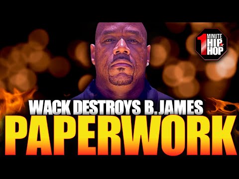 WACK 100 CLUBHOUSE | WACK HAS THE PAPERWORK ON B JAMES