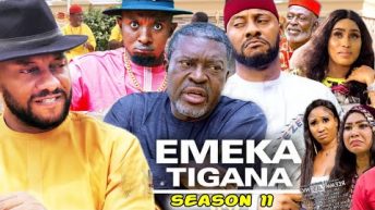 EMEKA TIGANA SEASON 11(New Trending Movie) Kanayo.O. kanayo & Yul Edochie 2022 Latest Nigerian Movie