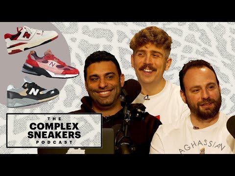 Why Is New Balance So Popular Right Now? | The Complex Sneakers Podcast