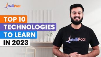 Top 10 Technologies to Learn in 2023 | Trending Technologies | High Paid Technologies | Intellipaat