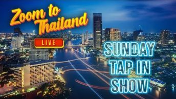 Zoom to Thailand Live Sunday Tap In Show 06/05