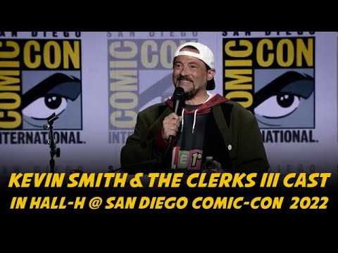 Kevin Smith’s Hall-H Clerks III Panel, San Diego Comic-Con 2022