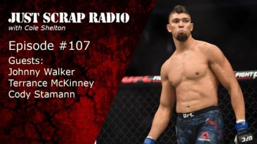 Just Scrap Radio Ep. 107 with Johnny Walker, Terrance McKinney, and Cody Stamann