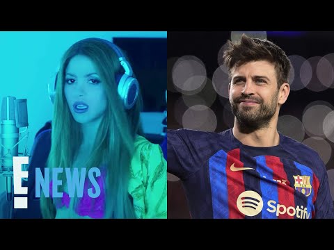 Shakira Seemingly SHADES Ex Gerard Piqué in New Song | E! News