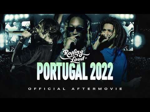 Rolling Loud Portugal 2022 Aftermovie