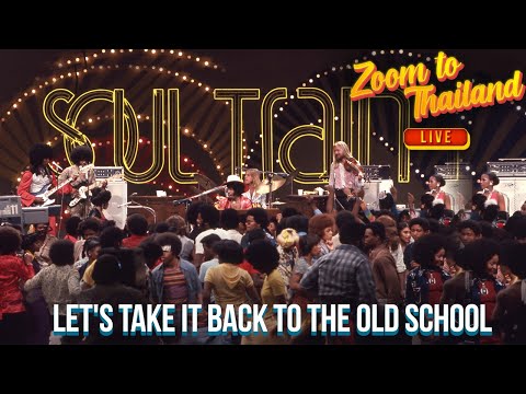 Zoom to Thailand LIVE! Soul Train Saturdays!