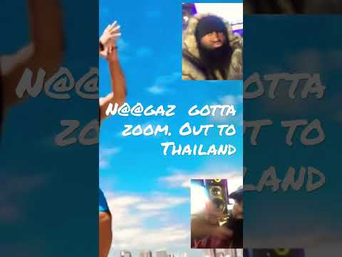 Gotta zoom out to Thailand