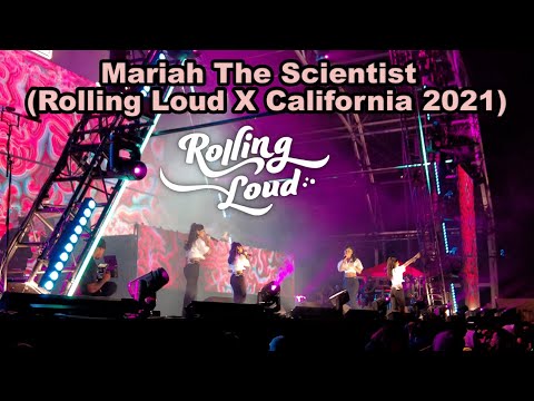 Mariah The Scientist (Rolling Loud X California) 2021