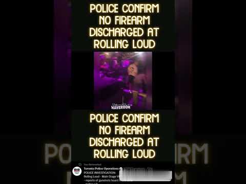 Rolling Loud Toronto News – Original Tweet By Police “No F&rearm Discharged” – WATCH Follow UPDATE