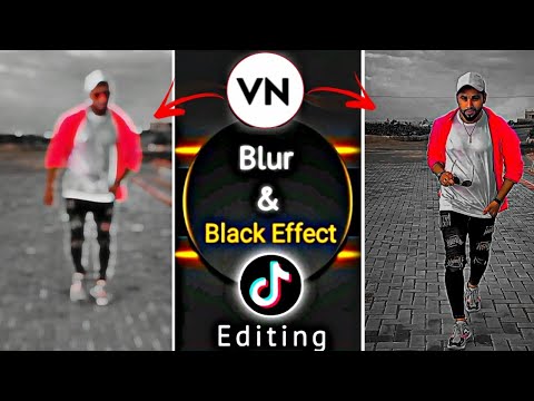 Halo Blur & Black Effect Video Editing in VN App || TikTok Trending Video Editing | VN Video Editing