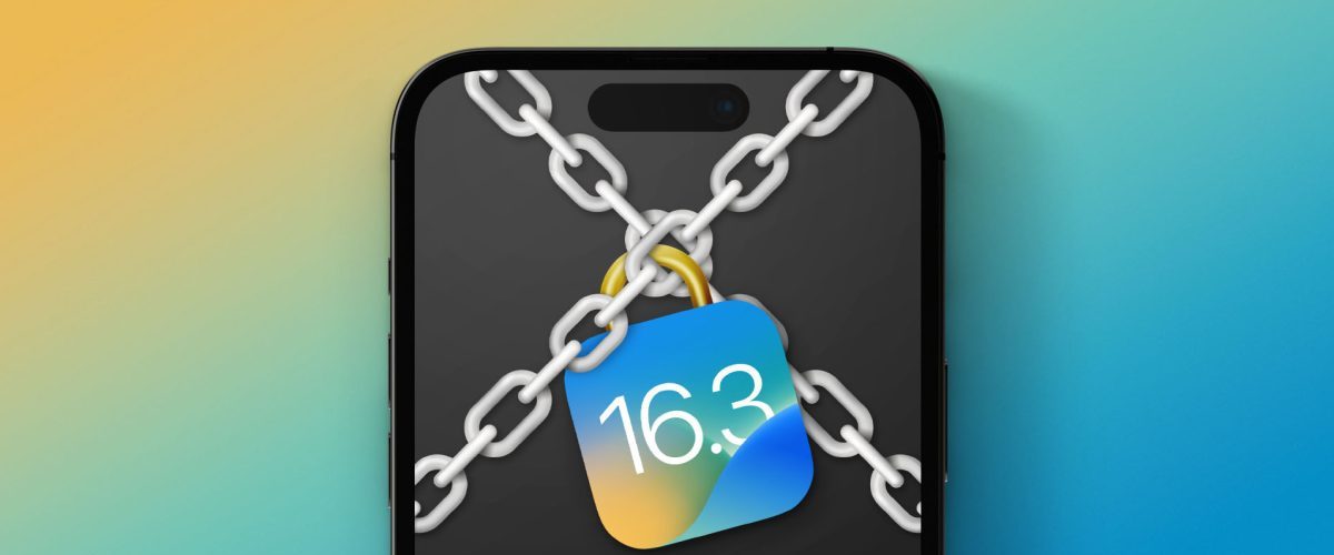 Apple stops signing iOS 16.3 after patching multiple security exploits with iOS 16.3.1