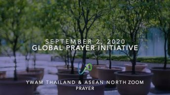 YWAM Thailand & ASEAN NORTH Zoom prayer time September 2, 2020