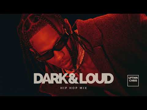 Dark & Loud Hip Hop Mix – Travis Scott, Drake, Future, Kanye, Young Thug, Doja Cat, The Weeknd, ASAP