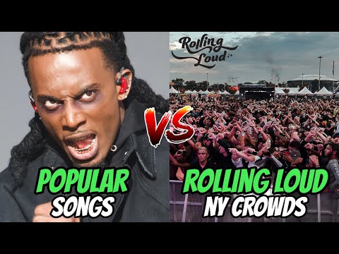 POPULAR SONGS vs ROLLING LOUD NEW YORK CROWDS 2022