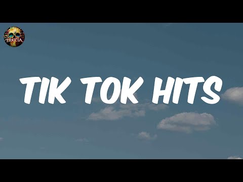 Tik Tok Hits – Best TikTok Viral Songs 2023 | Trending TikTok Complication