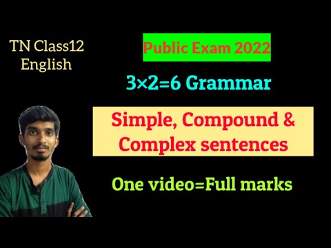 Simple, Compound & Complex sentences explanation in tamil|Public Exam 2022