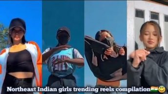 New northeast Indian girls trending reels| trending song reels| Instagram reels2022| Northeast India