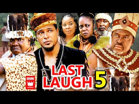 THE LAST LAUGH SEASON 5 -(New Trending Movie)Van Vicker,Kanayo.o Kanayo,Eve Esin 2023 Latest Movie