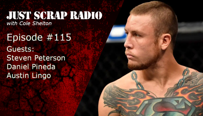 Just Scrap Radio Ep. 115 with Steven Peterson, Daniel Pineda, and Austin Lingo