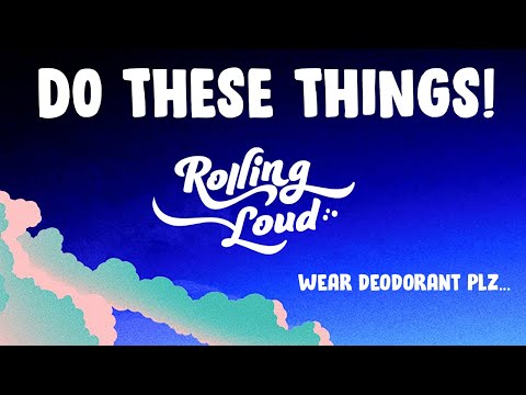 Rolling Loud Festival Tips! | Do’s & Dont’s