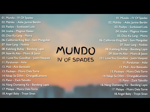 IV OF SPADES – Mundo | New OPM Love Songs – Top Trending Philipino 2023