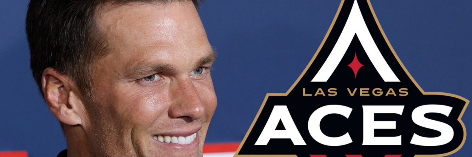 Tom Brady Becomes Part Owner Of WNBA’s Las Vegas Aces