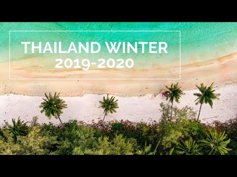 Thailand Winter 2019-2020