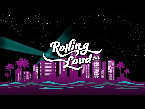 Rolling Loud 2017 Teaser #1