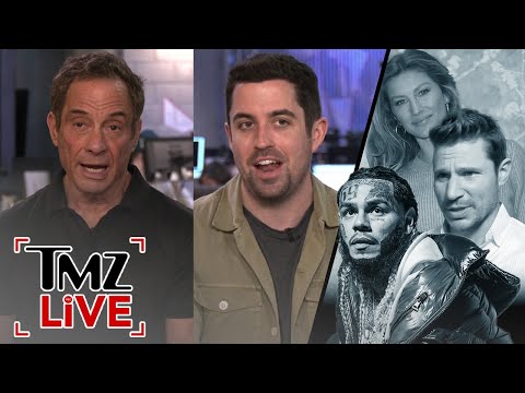 6ix9ine Brutally Beaten, Gisele Opens Up About Her Divorce | TMZ TV Full Ep – 3/22/23