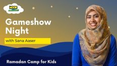 Gameshow Night with Sana Aaser | #Ramadan Camp for Kids | Noor Kids #ramadan2023