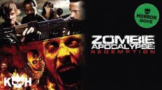 Zombie Apocalypse: Redemption |  FREE Full Horror Movie