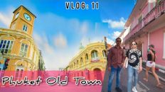 🇹🇭🇧🇩Vlog #11 || Thailand Trip ~ Sylhet | 🐒Monkey Hill & Phuket Old Town #phuketoldtown #monkey