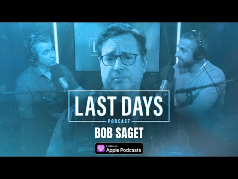 Ep. 9 – Bob Saget | Last Days Podcast