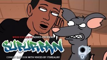 WSHH Presents “Suburban” Animated Comedy Series! (Episode 1)