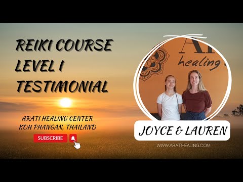 REIKI THAILAND, Arati healing center Koh Phangan Reiki level I testimonial by Joyce and Lauren