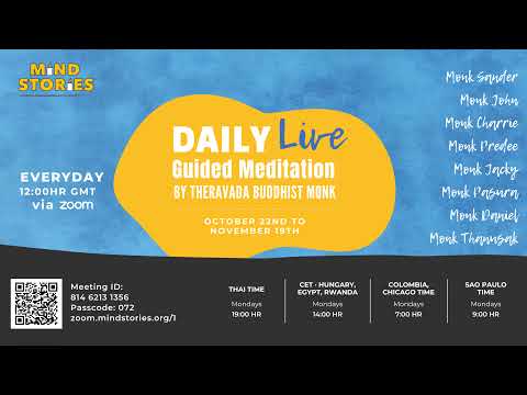 Daily Live Guided Meditation by Buddhist Monks