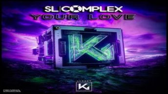 SL Complex – Your Love