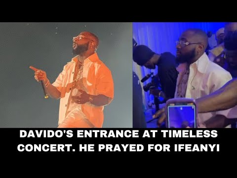 DAVIDO ENTRANCE at TIMELESS CONCERT in Lagos 2023 LIVE STREAM & performance: Son