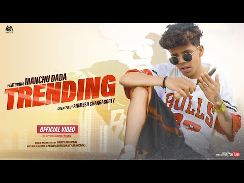 Trending Rap Song | Manchu Dada