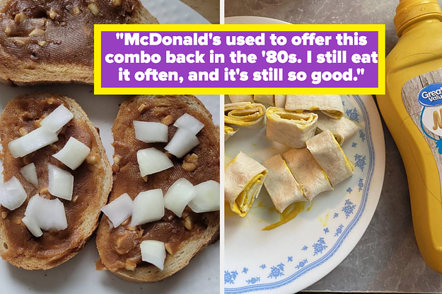 “Every Friend Who Tried This At My House Became A Convert”: People Are Sharing Their Favorite Flavor Combos That Sound Odd But Are Actually Delicious