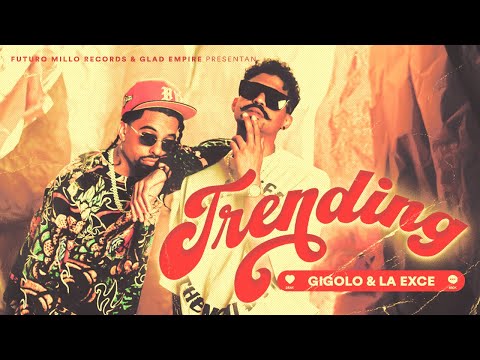 GIGOLO Y LA EXCE, JONNIEL RHYTHMZ – TRENDING (VIDEO OFICIAL)