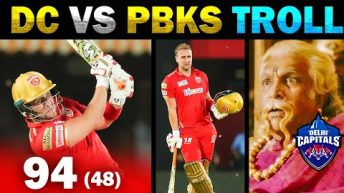 DC VS PBKS IPL TROLL 2023 | LIVINGSTONE 94 (48) – TODAY TRENDING