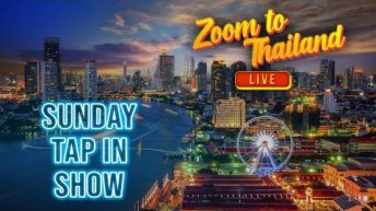 Zoom to Thailand Live Sunday Tap In Show 07/31