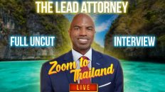 Zoom to Thailand LIVE @TheLeadAttorney is in the BUILDING!!!