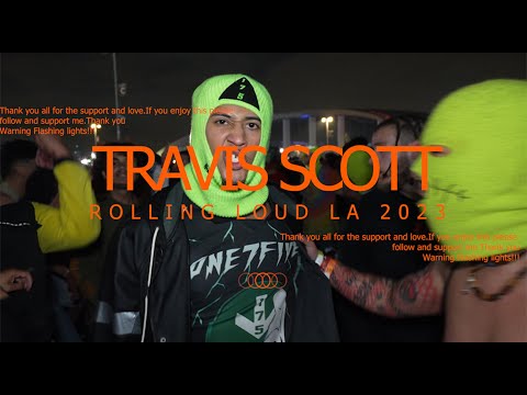 Travis Scott 2023 Rolling loud LA 4k Full Set Live POV