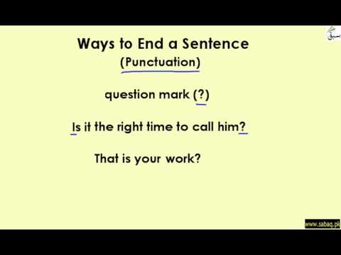 Ways to End a Sentence (full stop, comma, exclamation), English Lecture | Sabaq.pk |