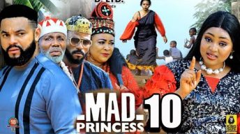 MAD PRINCESS SEASON10-(New Trending Movie)ReginaDaniels&FlashBoy2023 Latest Nigerian Nollywood Movie