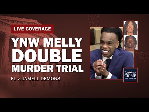 WATCH LIVE: Rapper YNW Melly Double Murder Trial — FL v. Jamell Demons — Day Four