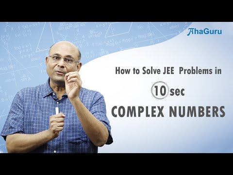 How to solve JEE Complex Numbers problems in 10 seconds  | AhaGuru Physics for IIT JEE and NEET