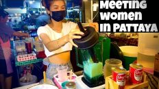 Where To Meet Women In Pattaya, Thailand 🇹🇭